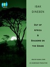 Cover image for Out of Africa & Shadows on the Grass